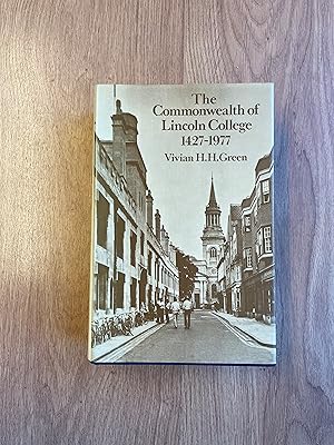 Bild des Verkufers fr THE COMMONWEALTH OF LINCOLN COLLEGE 1427-1977 zum Verkauf von Old Hall Bookshop, ABA ILAB PBFA BA