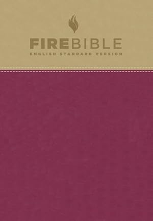 Seller image for Firebible : English Standard Version, Tan/Berry Flexisoft Leather for sale by GreatBookPrices