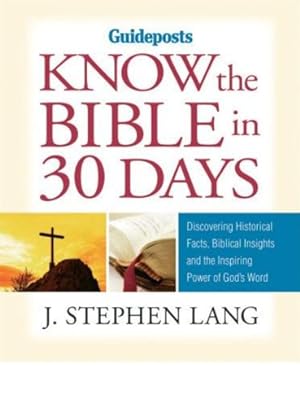 Seller image for Know the Bible in 30 Days for sale by Reliant Bookstore
