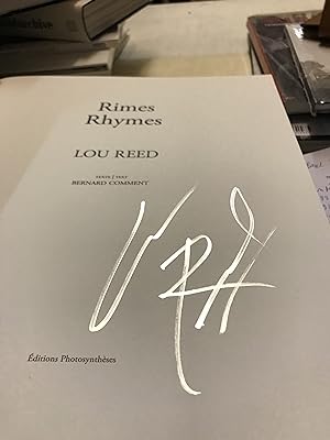 Lou Reed : Rimes / rhymes - signed by Lou Reed !(English/French)