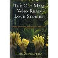 Seller image for The Old Man Who Read Love Stories for sale by eCampus