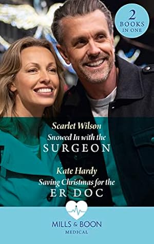 Image du vendeur pour Snowed In With The Surgeon / Saving Christmas For The Er Doc: Snowed In with the Surgeon / Saving Christmas for the ER Doc mis en vente par WeBuyBooks