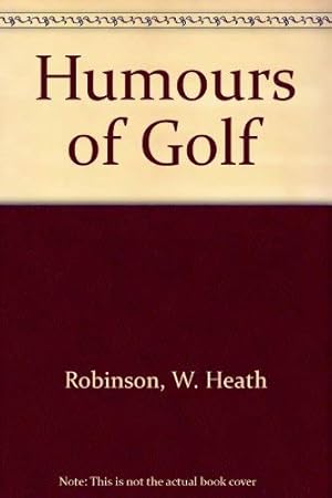 Bild des Verkufers fr Humours of Golf zum Verkauf von WeBuyBooks