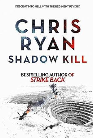 Seller image for Shadow Kill: A Strikeback Novel (2) for sale by WeBuyBooks