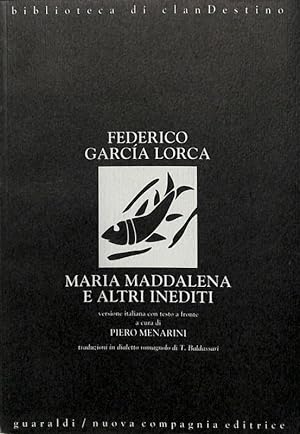 Maria Maddalena e altri inediti