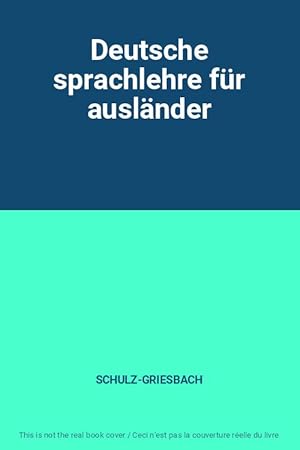 Bild des Verkufers fr Deutsche sprachlehre fr auslnder zum Verkauf von Ammareal