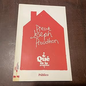 Imagen del vendedor de Qu es la propiedad? a la venta por Kavka Libros