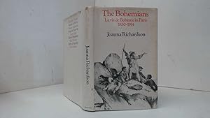 Imagen del vendedor de THE BOHEMIANS: LA VIE DE BOHEME IN PARIS 1830-1914. a la venta por Goldstone Rare Books