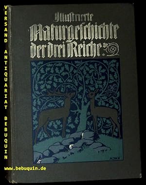 Seller image for Illustrierte Naturgeschichte der drei Reiche. for sale by Antiquariat Bebuquin (Alexander Zimmeck)