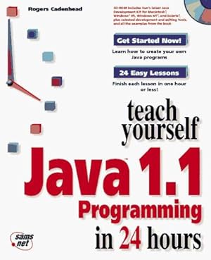 Bild des Verkufers fr Sams Teach Yourself Java 1.1 Programming in 24 Hours zum Verkauf von WeBuyBooks