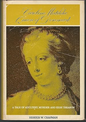 Seller image for Caroline Matilda, Queen of Denmark for sale by Redux Books