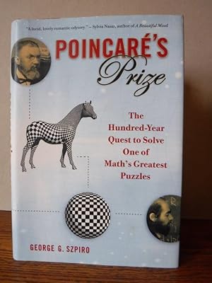 Imagen del vendedor de Poincare's Prize: The Hundred-Year Quest to Solve One of Math's Greatest Puzzles a la venta por Old Scrolls Book Shop