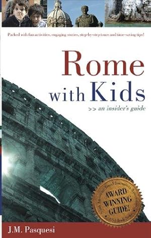 Immagine del venditore per Rome with Kids: an insider's guide venduto da WeBuyBooks