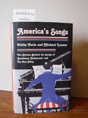 Immagine del venditore per America's Songs: The Stories Behind the Songs of Broadway, Hollywood, and Tin Pan Alley venduto da Old Scrolls Book Shop