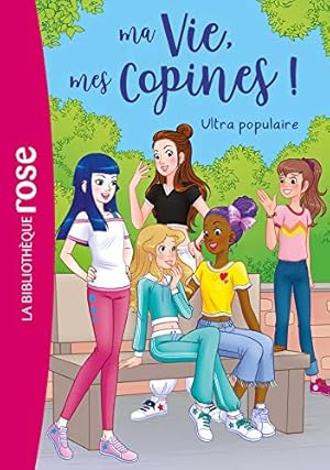 Bild des Verkufers fr Ma vie, mes copines 22 - Ultra populaire zum Verkauf von WeBuyBooks