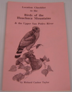 Imagen del vendedor de Location Checklist To The Birds Of The Huachuca Mountains & The Upper San Pedro River a la venta por Books of Paradise