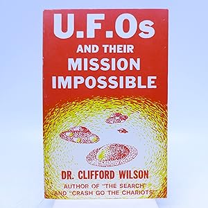 Seller image for U.F.Os and Their Mission Impossible for sale by Shelley and Son Books (IOBA)