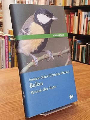Seller image for Bullau - Versuch ber Natur, for sale by Antiquariat Orban & Streu GbR