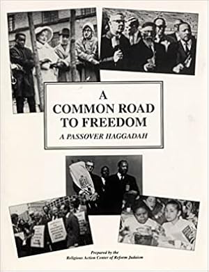 Bild des Verkufers fr THE COMMON ROAD TO FREEDOM: A PASSOVER HAGGADAH zum Verkauf von Dan Wyman Books, LLC