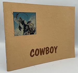 Imagen del vendedor de Cowboy a Special Exhibition at the Buffalo Bill Historical Center a la venta por Chaparral Books