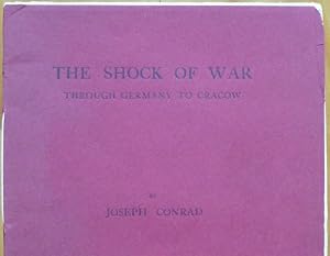 THE SHOCK OF WAR. Through Germany to Cracow