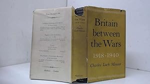 Seller image for Britain between the wars 1918-1940 for sale by Goldstone Rare Books