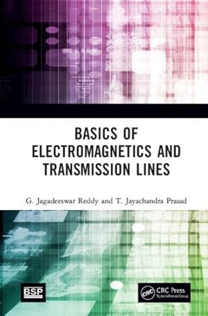 Seller image for Basics of Electromagnetics and Transmission Lines for sale by GreatBookPrices