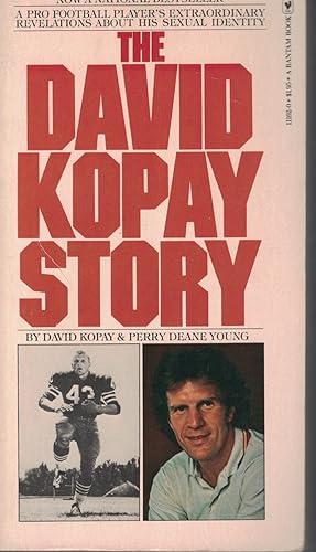 Immagine del venditore per David Kopay Story Pro Football Player's Extraordinary Revelations about His Secual Identity venduto da Ye Old Bookworm