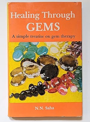 Bild des Verkufers fr Healing Through GEMS: A simple treastise on gem therapy zum Verkauf von Beauford's Books