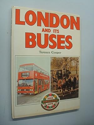 Bild des Verkufers fr London and Its Buses zum Verkauf von WeBuyBooks