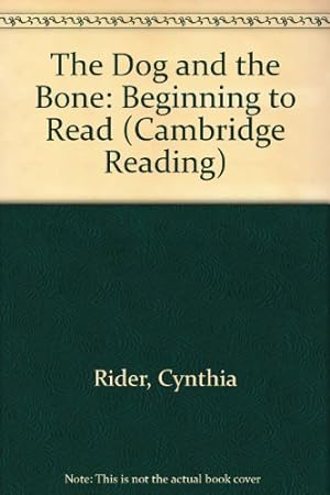 Seller image for The Dog and the Bone (Cambridge Reading) for sale by WeBuyBooks