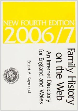 Seller image for Family History on the Web 2006 - 2007 for sale by WeBuyBooks