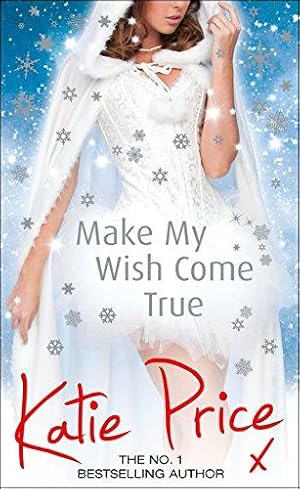Immagine del venditore per Make My Wish Come True venduto da WeBuyBooks