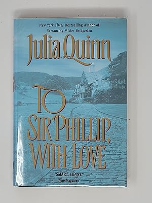 To Sir Phillip, With Love (Bridgertons, Book 5)