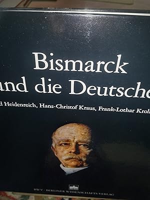 Imagen del vendedor de Bismarck und die Deutschen a la venta por Verlag Robert Richter