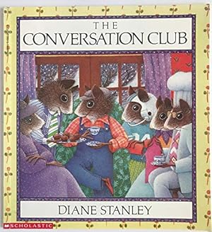 Seller image for The Conversation Club for sale by Reliant Bookstore