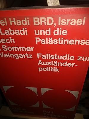 Bild des Verkufers fr BRD, Israel und die Palstinenser, Fallstudie zur Auslnderpolitik zum Verkauf von Verlag Robert Richter