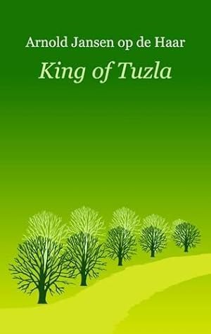 Seller image for King of Tuzla for sale by WeBuyBooks