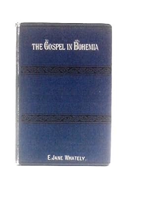 Seller image for The Gospel In Bohemia for sale by World of Rare Books