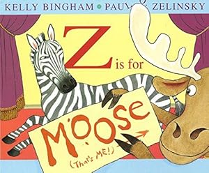 Bild des Verkufers fr Z is for Moose zum Verkauf von WeBuyBooks