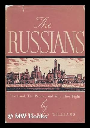 Image du vendeur pour The Russians : the Land, the People, and why They Fight mis en vente par MW Books Ltd.