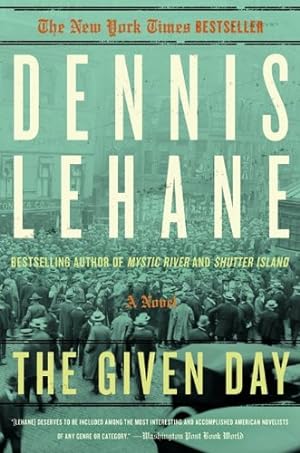 Seller image for The Given Day (Coughlin, Book 1) for sale by Reliant Bookstore