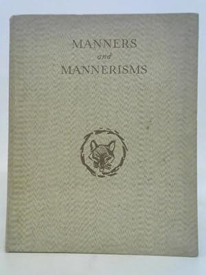 Imagen del vendedor de Manners and Mannerisms. a la venta por World of Rare Books