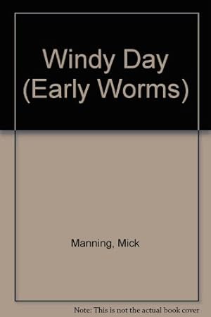 Seller image for Windy Day (Early Worms S.) for sale by WeBuyBooks