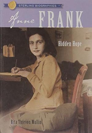 Bild des Verkufers fr Anne Frank: Hidden Hope (Sterling Biographies) zum Verkauf von WeBuyBooks