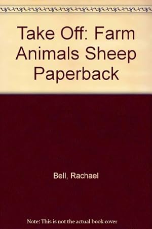 Seller image for Take Off: Farm Animals Sheep Paperback for sale by WeBuyBooks