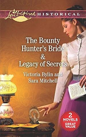 Seller image for The Bounty Hunter's Bride & Legacy of Secrets: An Anthology (Love Inspired Historical Classics) for sale by WeBuyBooks