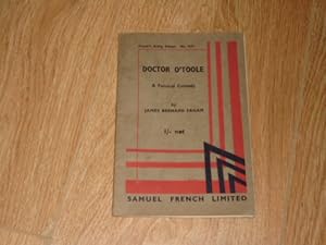 Image du vendeur pour Doctor O' Toole A Farcical Comedy mis en vente par Dublin Bookbrowsers