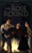 Seller image for The Rose Round (Young Adult Bookshelf) for sale by Pieuler Store