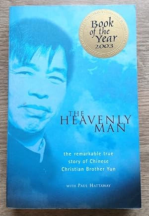 Seller image for The Heavenly Man: The Remarkable True Story of Chinese Christian Brother Yun for sale by Peter & Rachel Reynolds